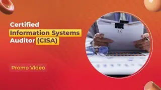 Certified Information Systems Auditor (CISA) - Complete Video Course | John Academy