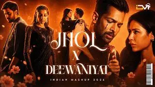 Jhol x Deewaniyat x Maand | Heartbreak to Healing | Soulful Indian Mashup 