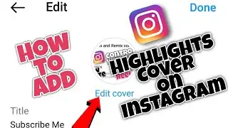 How to add highlights cover on instagram | Android/iphone | Instagram New update 2023