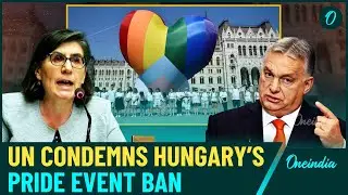 Hungary LGBTQ Law 2025: UN Urges Repeal Of Pride Event Ban, Warns Of Human Rights Violations