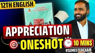 12th English Appreciation Oneshot in 10 Mins | Semester Exam | Pradeep Giri Sir