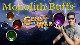 GEMS OF WAR 7.4 UPDATE! How to Use MONOLITH BUFFS #gemsofwar #crisppurpose