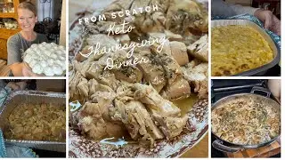 From Scratch Keto Thanksgiving Dinner-Start to Finish!