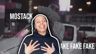 YESSIRR LET THEM KNOW 😳.. MoStack - FakE FaKe FAKE | Reaction