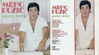 Meho Puzić-Zbogom moje najljepše godine-(Audio 1986)