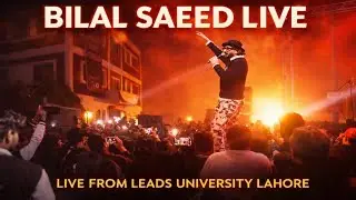 Bilal Saeed Performing Live at Lahore Leads University || Full Concert 2026 || Waheed Latif Vlogs