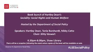 Professor Hartley Dean's Book Launch: Sociality, Social Rights and Human Welfare