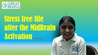 yuktha's feedback after Midbrain Activation. | Great Brains.