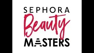 Sephora Beauty Master - Round One