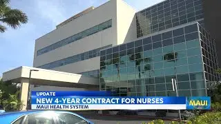 Maui Health Nurses win four-year contract with pay raises up to 100%