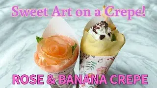 Gourmet Crepe Taste Test: Rose Apple Beauty & Banana Chocolate with Adorable Deer Cookie アップルローズクレープ