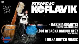 Atrakcje Keflavik (Jaskinia Trola, Baldur KE97 itp) [vlog37]