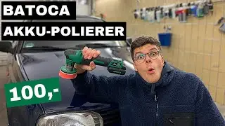 HOT oder SCHROTT? || Akku Poliermaschine Batoca für gut 100€ im TEST!