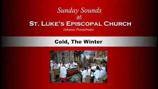 SUNDAY SOUNDS - Cold, The Winter