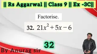 32. 21x ^ 2 + 5x - 6