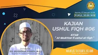 KAJIAN KITAB USHUL FIQH #06 ( Kitab 
