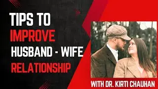 Tips to improve husband - wife relationship/Relationship rules / Relationship goals /perfect bonding