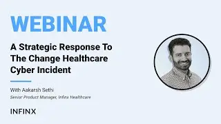 A Strategic Response To The Change Healthcare Cyber Incident