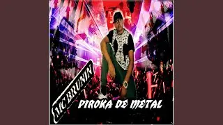 Piroka de Metal