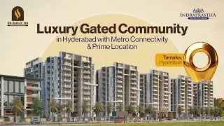 Indraprastha Tarnaka | Luxury Gated Community in Hyderabad with Metro Connectivity & Prime Location