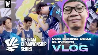 Thank you, VCS! | VLOG PLAYOFFS VCS 2024 SPRING