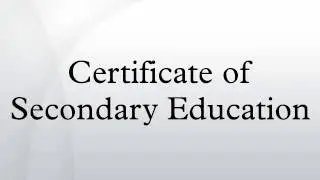 Certificate of Secondary Education