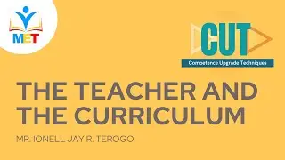 CUT 2021 - THE TEACHER AND THE CURRICULUM