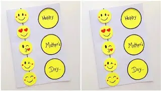 Emoji Card Making For MOTHER'S DAY &bull; Easy Card For Mom 🥳2023😍