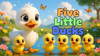 Five Little Ducks 🦆 Animated Story | Classic Nursery Rhyme for Kids