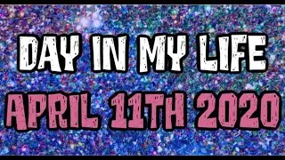 Day In My Life Vlog Family Time April 11th 2020