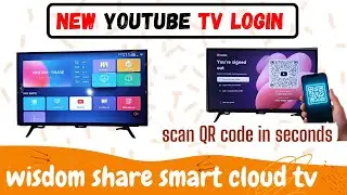 how to sign in wisdomshare smart cloud tv youtube app through QR code