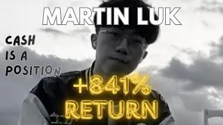 Martin Luk USIC - Cash is a Position