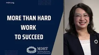 Unlocking greater career success through the MDRT Whole Person concept