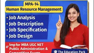 Job Analysis & Job Design | MPA 14| Unit 4 | Public Administration | UGC NET | IGNOU