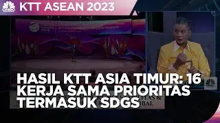 KTT Asia Timur Hasilkan 16 Kerja Sama Prioritas Termasuk SDGs