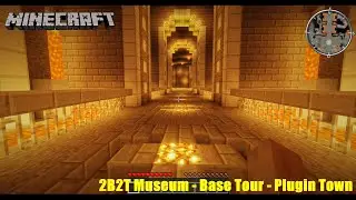 2B2T Museum - Base Tour - Plugin Town