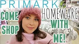 NEW! 2019 PRIMARK HOMEWARE COME SHOPPING WITH ME VLOG
