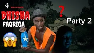 Dhisha faqriga Full video party 2 