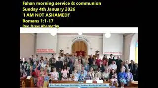 'I am not ashamed!!' Fahan Service with Rev  Drew Abernethy on Sunday 4th January 2026.