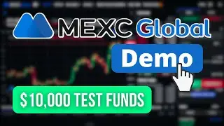MEXC Global Demo Trading Tutorial ✅ Paper Trading on MEXC with a Demo Account