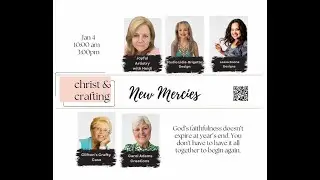 Christ and Crafting - New Mercies