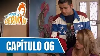 El man es Germán T1 | Capítulo 6 | Germán intenta recuperar a Jasbleidy
