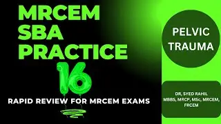 MRCEM SBA Practice -16