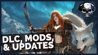DLC, Mods, & Updates I'm Looking Forward To In 2026