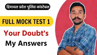 Your Doubt's & My Answers | Full Mock Test 1 | HP Police Constable 2021 | Free Crash Course
