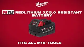 Milwaukee&reg;  M18&trade; REDLITHIUM&trade; XC5.0 Resistant Battery