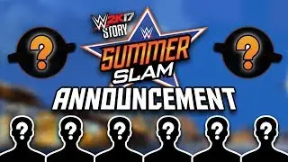 WWE 2K17 Story - HUGE ANNOUNCEMENT FOR RETALIATE WRESTLING SUMMERSLAM PPV! SUMMERSLAM PLANS REVEALED