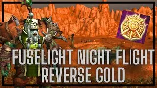 Fuselight Night Flight Reverse: Gold | Eastern Kingdoms Cup Dragonriding | 10.1.7