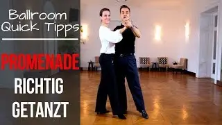 Promenade richtig getanzt - Ballroom Dancing Quick Tipp