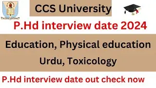 ccsu phd interview update | ccsu phd interview date 2024 | ccsu phd interview result | ccsu phd